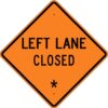 W20 5l left lane closed custom sign