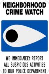 G 120 neighborhood crime watch sign