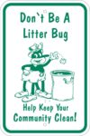 R 117 dont be a litterbug sign