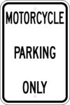 G 81 motorcycle parking only sign