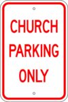 R 107 church parking only sign