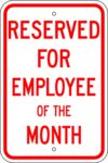 R 110 reserved for employee of the month sign