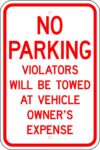 R 400 no parking violators towed owner expense sign