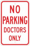R 78 no parking doctors only sign