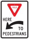 R1 5al yield here to pedestrians left sign