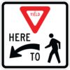 R1 5l yield here to pedestrians left24 sign