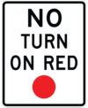 R10 11 no turn on red sign