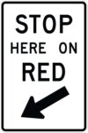 R10 6 stop here on red left arrow sign