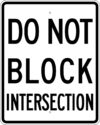 R10 7 do not block intersection sign