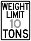R12 1 weight limit custom tons sign