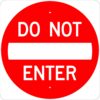 R5 1 do not enter red sign
