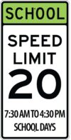 S5 1g school speed limit 20 school days green sign