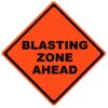 blasting zone ahead roll up sign