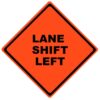 lane shift left roll up sign