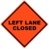 left lane closed roll up sign