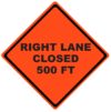 right lane closed 500 ft roll up sign