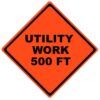utility work 500 ft roll up sign